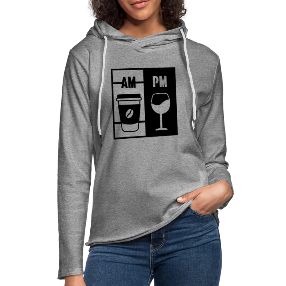 Coffee AM, Wine PM Lightweight Terry Hoodie